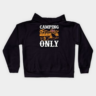 Camping Vibes Only T Shirt For Women Men Kids Hoodie